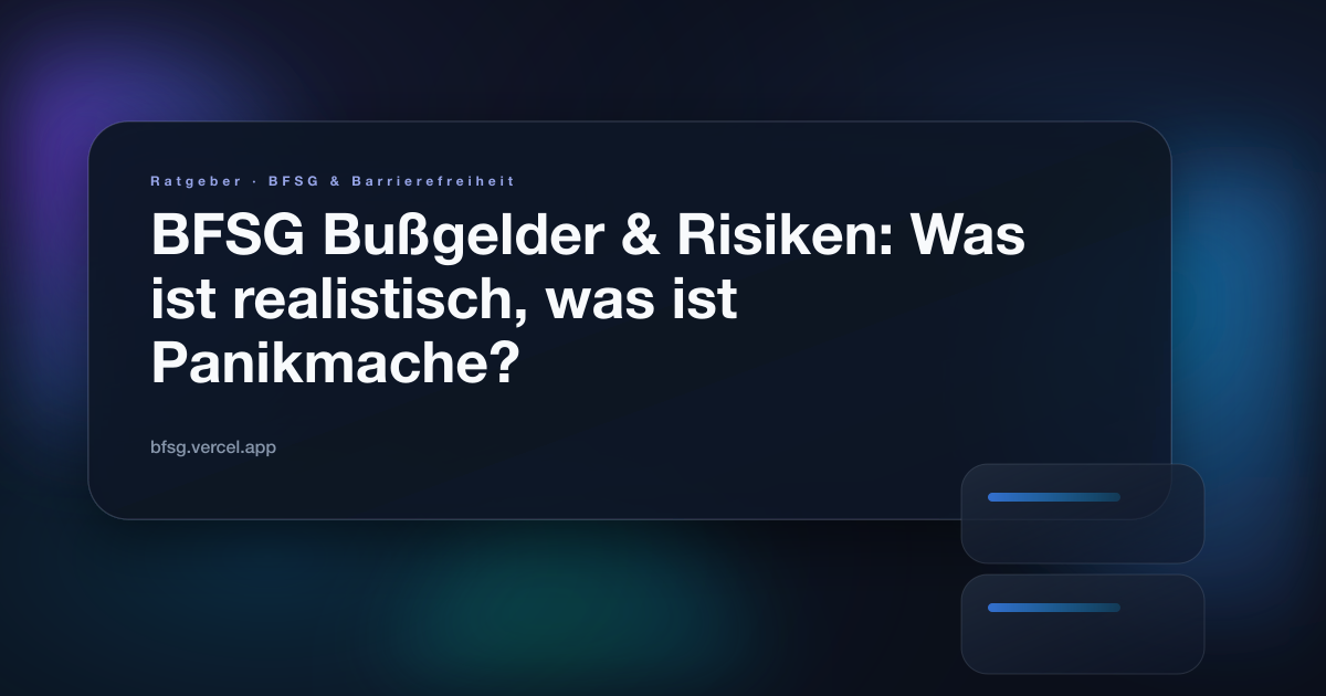Illustration zum Ratgeber: BFSG Bußgelder & Risiken: Was ist realistisch, was ist Panikmache?