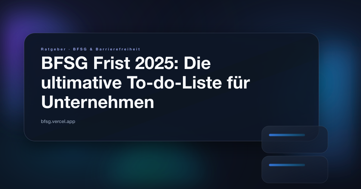 Illustration zum Ratgeber: BFSG Frist 2025: Die ultimative To-do-Liste für Unternehmen